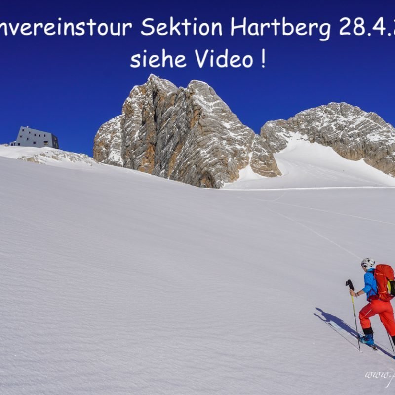 Der Dachstein 2995 m mit dem ÖAV Hartberg