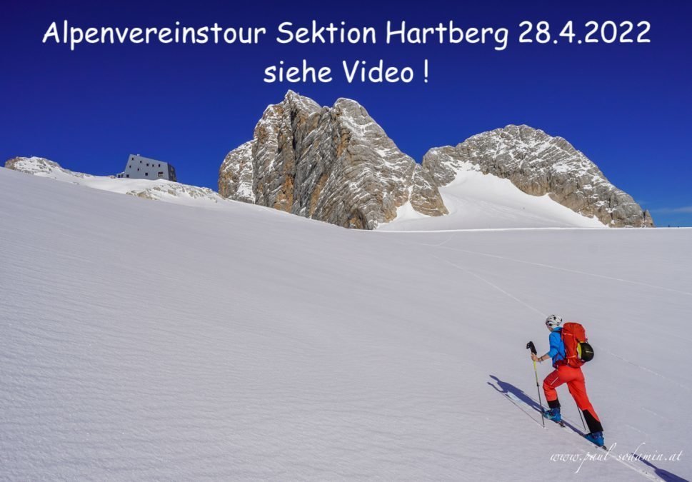 Der Dachstein 2995 m mit dem ÖAV Hartberg